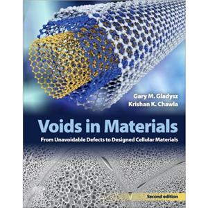 Voids in Materials by Chawla & Krishan K. University of Alabama at Birmingham & USA