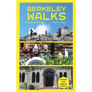 Berkeley Walks by Robert Johnson