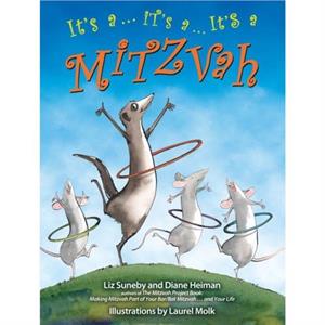 Its a ...its a ...its a Mitzvah by Liz Liz Suneby SunebyDiane Diane Heiman Heiman