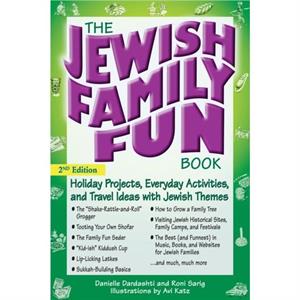 The Jewish Family Fun Book 2nd Edition by Roni Sarig