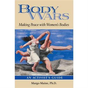 Body Wars by Maine & Ph.D. & Margo