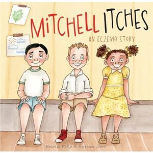 Mitchell Itches by Kristin Kelly