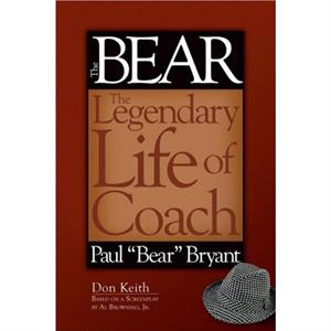 The Bear by Don Keith