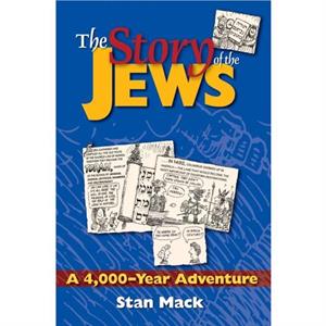 The Story of the Jews by Stan Mack