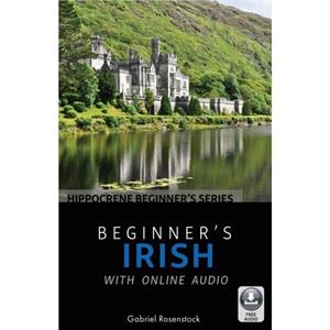 Beginners Irish with Online Audio by Gabriel Rosenstock