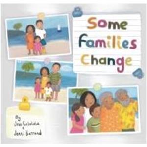 Some Families Change by Jessica Galatola