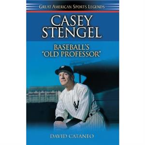 Casey Stengel by David Cataneo