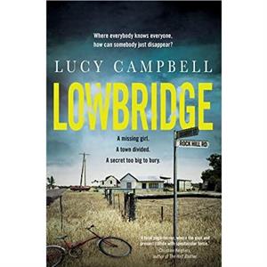 Lowbridge by Lucy Campbell