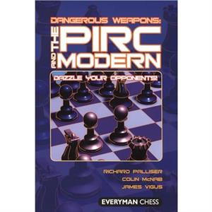 The Pirc and Modern by James Vigus