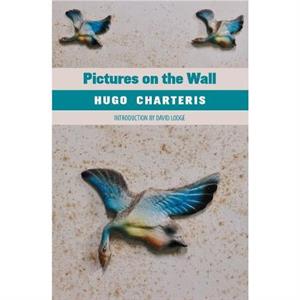 Pictures on the Wall by Hugo Charteris