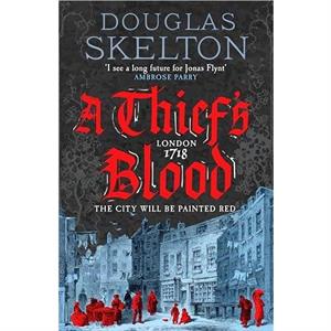 A Thiefs Blood by Douglas Skelton