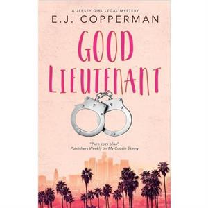 Good Lieutenant by E.J. Copperman