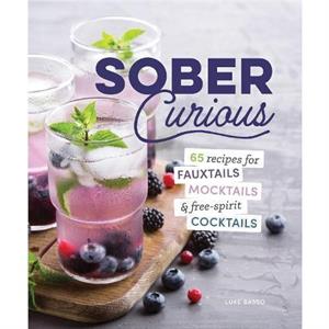 The Herbalists Guide for the Sober Curious by Leah Jorgensen Jean