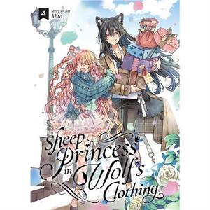 Sheep Princess in Wolfs Clothing Vol. 4 by Mito