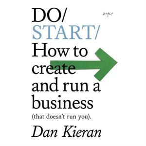 Do Start by Dan Kieran