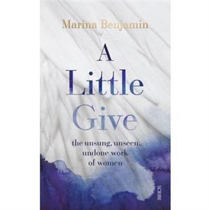 A Little Give by Marina Benjamin