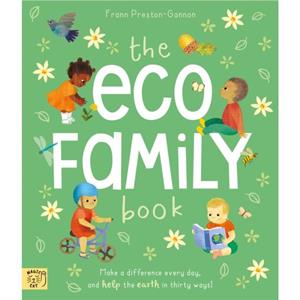 The Eco Family Book by Frann PrestonGannon