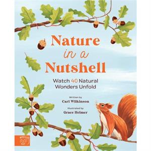 Nature in a nutshell by Carl Wilkinson