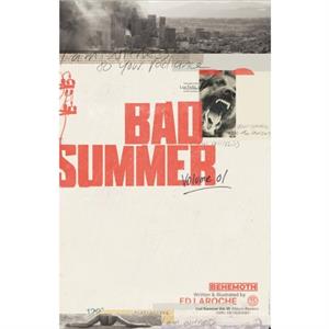 Bad Summer Vol. 1 by Ed Laroche