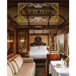 Luxury Trains by Simon Bertrand