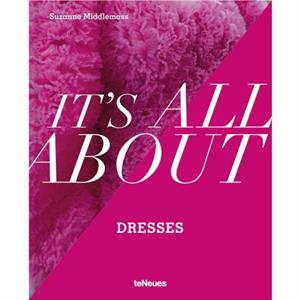 Its All About Dresses by Suzanne Middlemass