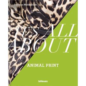 Its All About Animal Print by Suzanne Middlemass