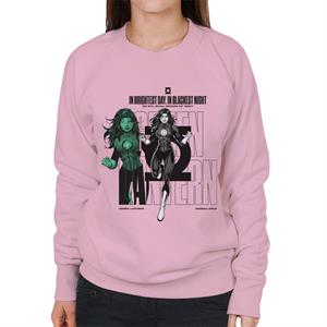 Green Lantern Jessica Cruz Brightest Day Quote Women's Sweatshirt