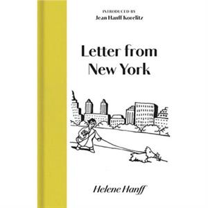 Letter from New York by Helene Hanff