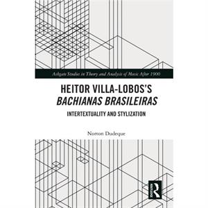 Heitor VillaLoboss Bachianas Brasileiras by Norton Dudeque