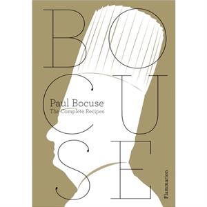 The Complete Bocuse by Paul Bocuse