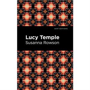 Lucy Temple by Susanna Rowson