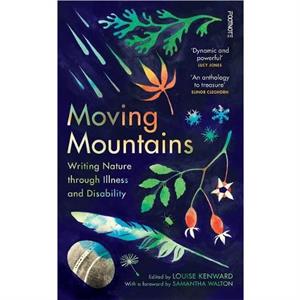 Moving Mountains by Louise Kenward