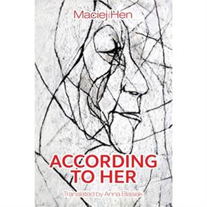 According To Her by Maciej Hen