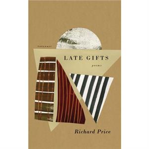 Late Gifts by Richard Price