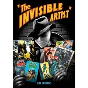 The Invisible Artist by Jeff Cummins