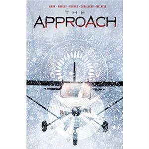 The Approach by Jason A. Hurley