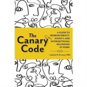 The Canary Code by Ludmila Praslova