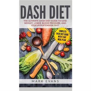 DASH Diet by Mark Coventry University UK Evans