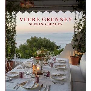 Veere Grenney Seeking Beauty by Veere Grenney
