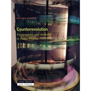 Counterrevolution by Melinda Cooper