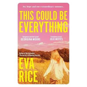 This Could be Everything by Eva Rice