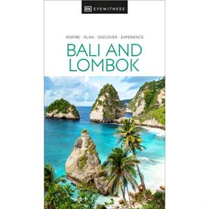 DK Bali and Lombok by DK Travel