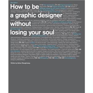 How to be a Graphic Designer...2nd edition by Adrian Shaughnessy