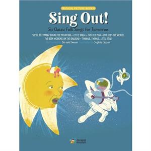 Sing Out by Sophie Casson