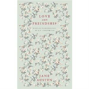 Love and Freindship by Jane Austen