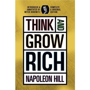 Think and Grow Rich by Napoleon Hill