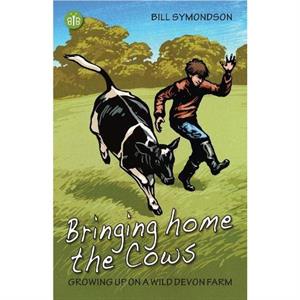 Bringing Home the Cows by Bill Symondson