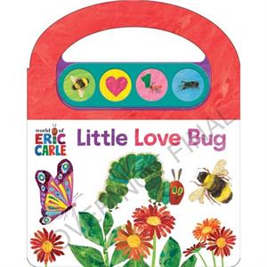 World of Eric Carle Little Love Bugs Sound Book by Pi Kids