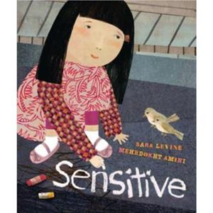 Sensitive by Sara Levine