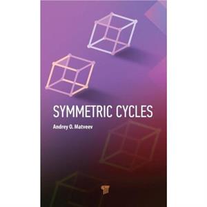 Symmetric Cycles by Andrey O. Matveev